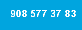908 577 37 83 908 577 37 83